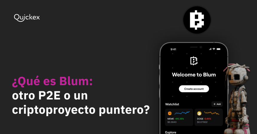 ¿Qué es Blum: otro P2E o un criptoproyecto puntero?