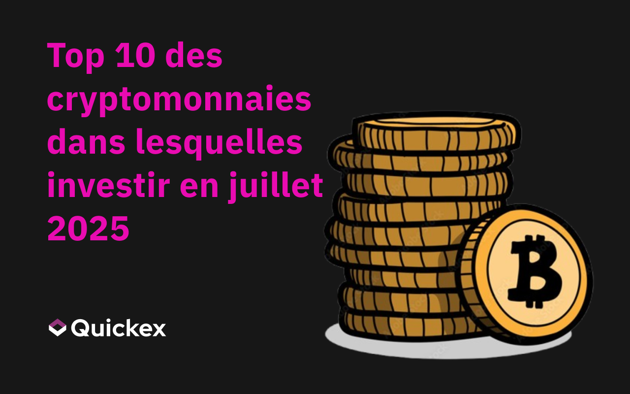 Top 10 des Cryptomonnaies dans lesquelles Investir en Juillet 2025