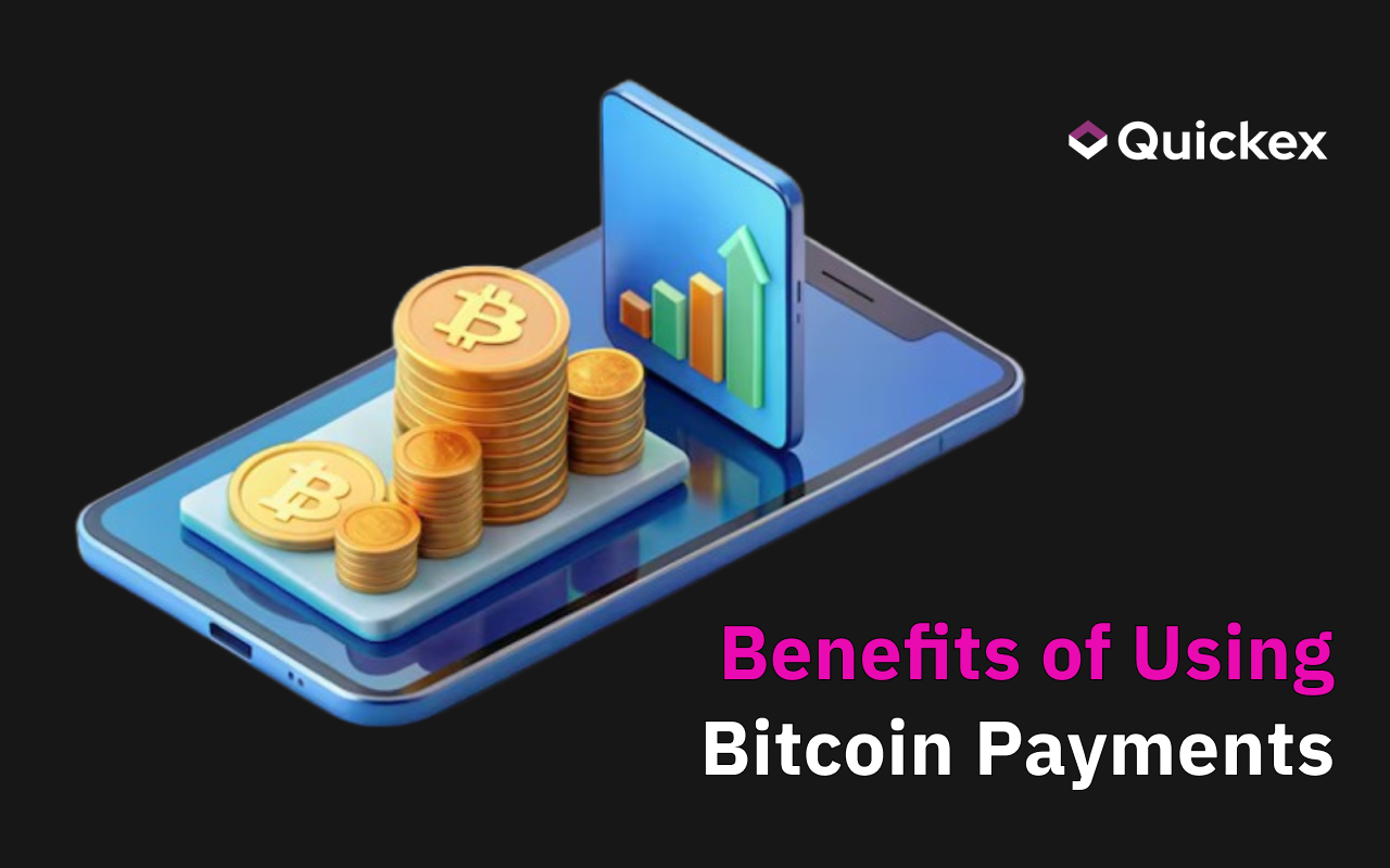 Benefits of Using Bitcoin Payments for Your Transactions