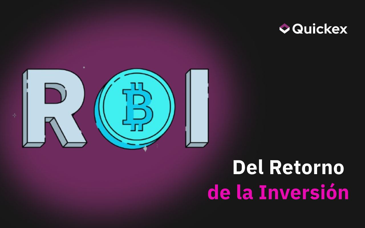 La Guía del Retorno de la Inversión (ROI)