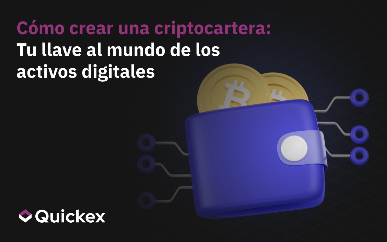 Cómo crear una criptocartera: Acceda al mundo de los activos digitales