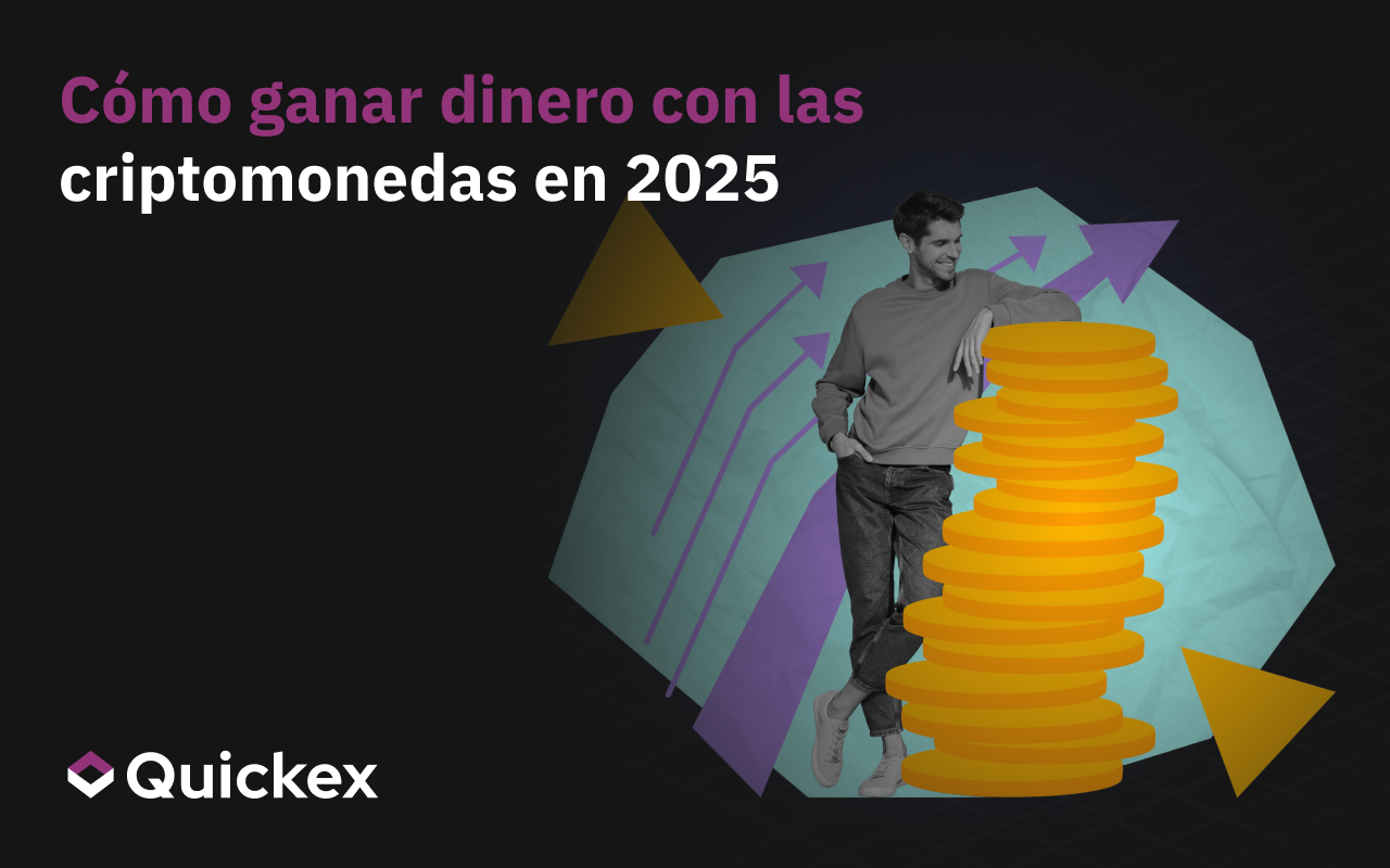 Cómo Ganar Dinero con las Criptodivisas en 2025: Las mejores formas de beneficiarse del mercado de las criptomonedas