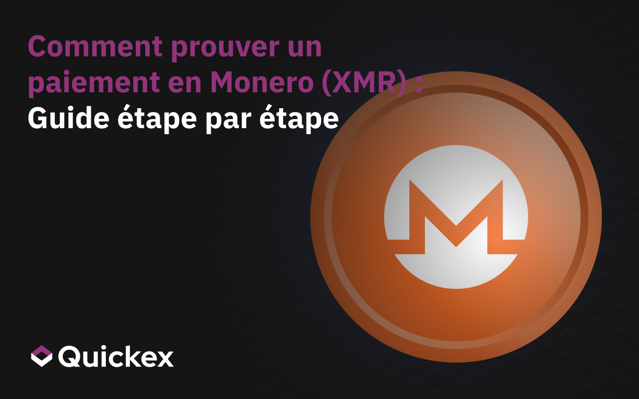 Comment confirmer un paiement en Monero (XMR) : Instructions pas à pas