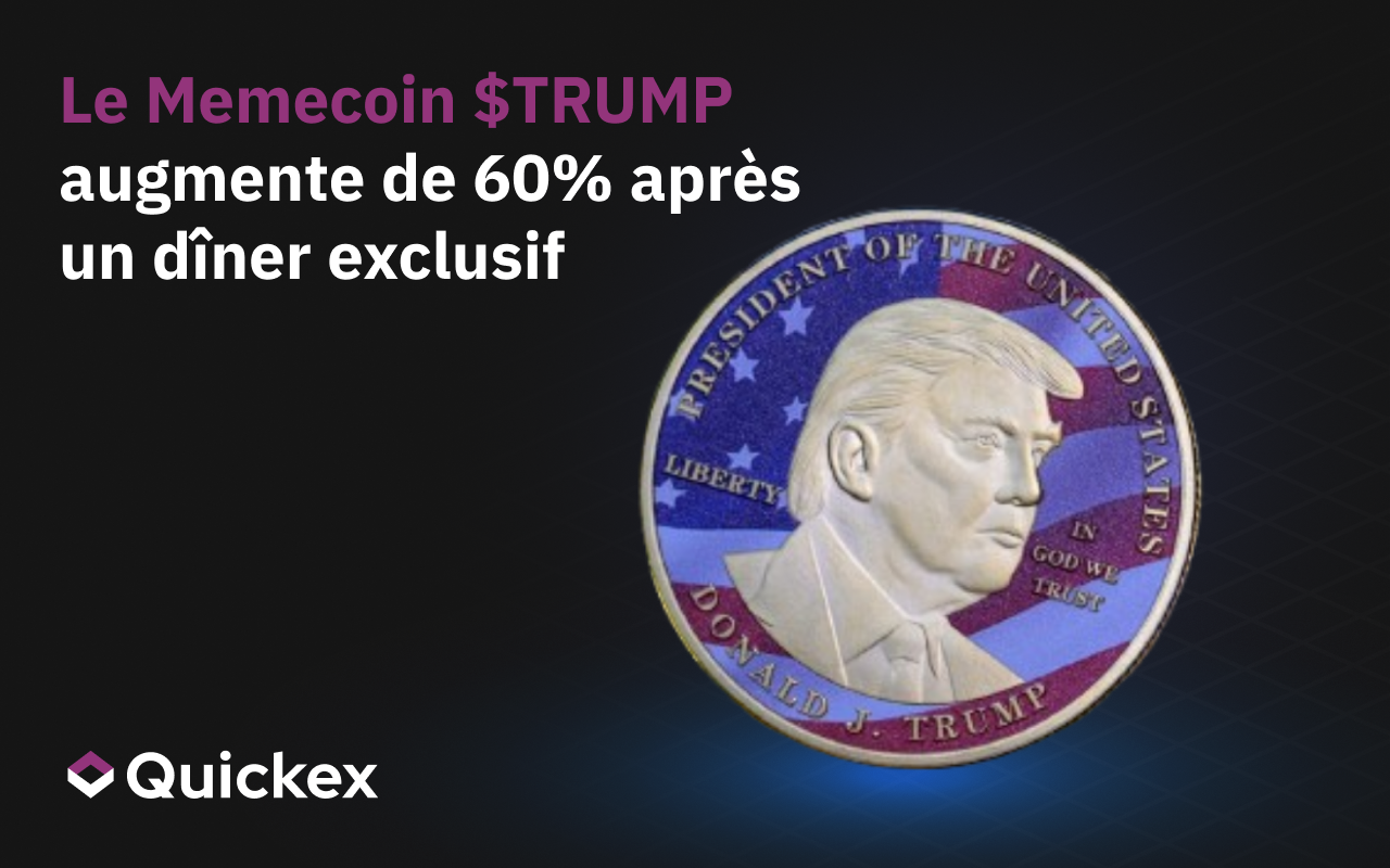 Le memecoin $TRUMP de Donald Trump augmente de 60% après l’annonce d’un dîner exclusif