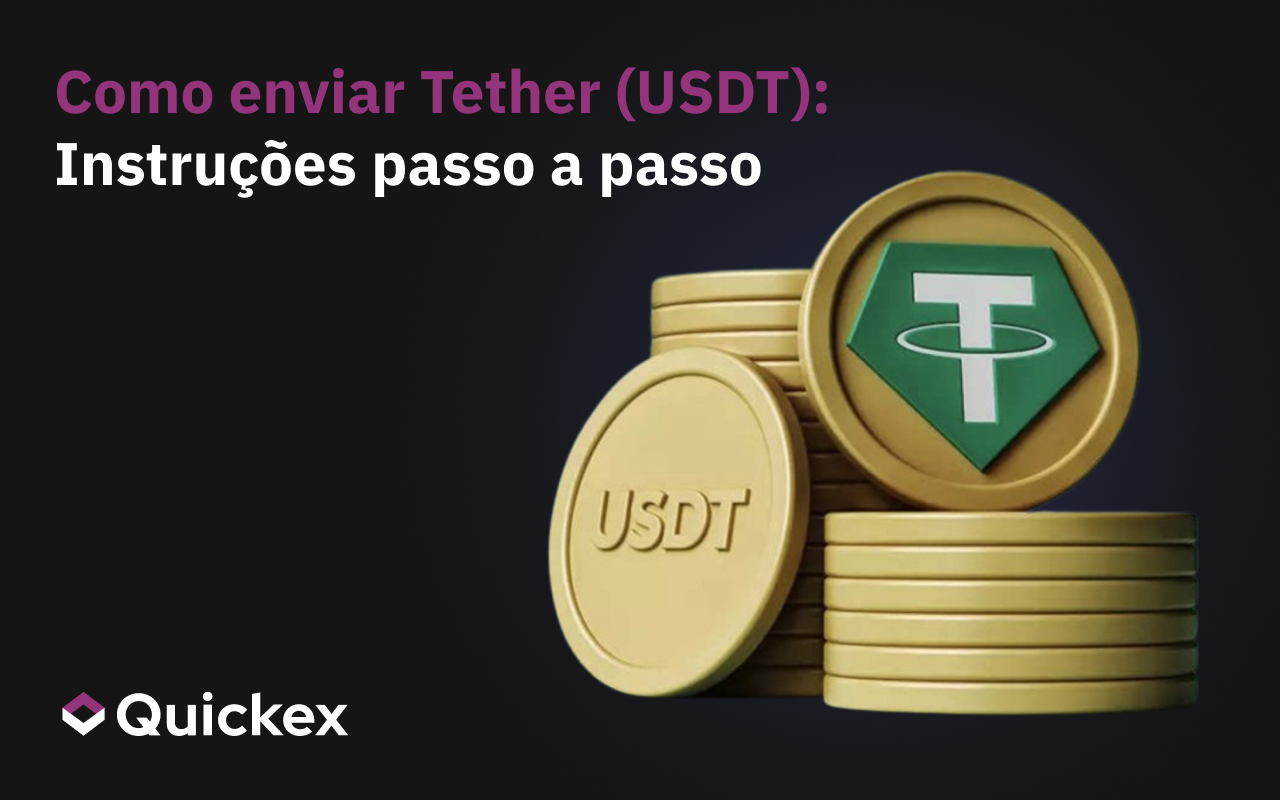 Como enviar Tether (USDT): Instruções passo a passo