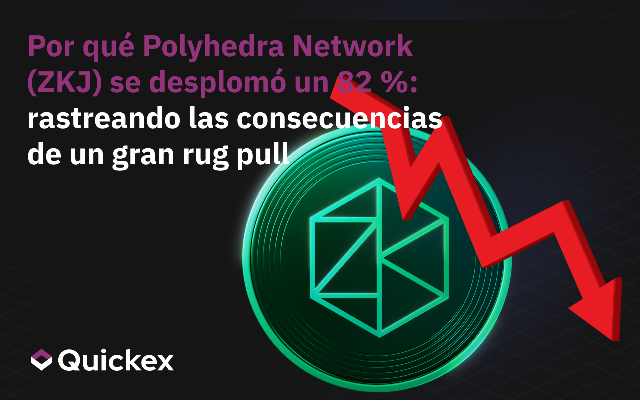 Por qué Polyhedra Network (ZKJ) se desplomó un 82%: Las secuelas de un gran tirón de la alfombra