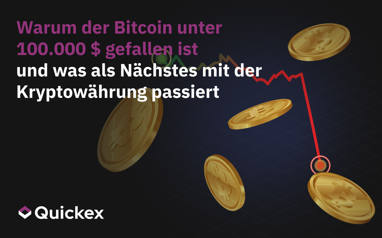 Warum Bitcoin unter 100.000 Dollar fiel und was mit der Kryptowährung als nächstes passieren wird