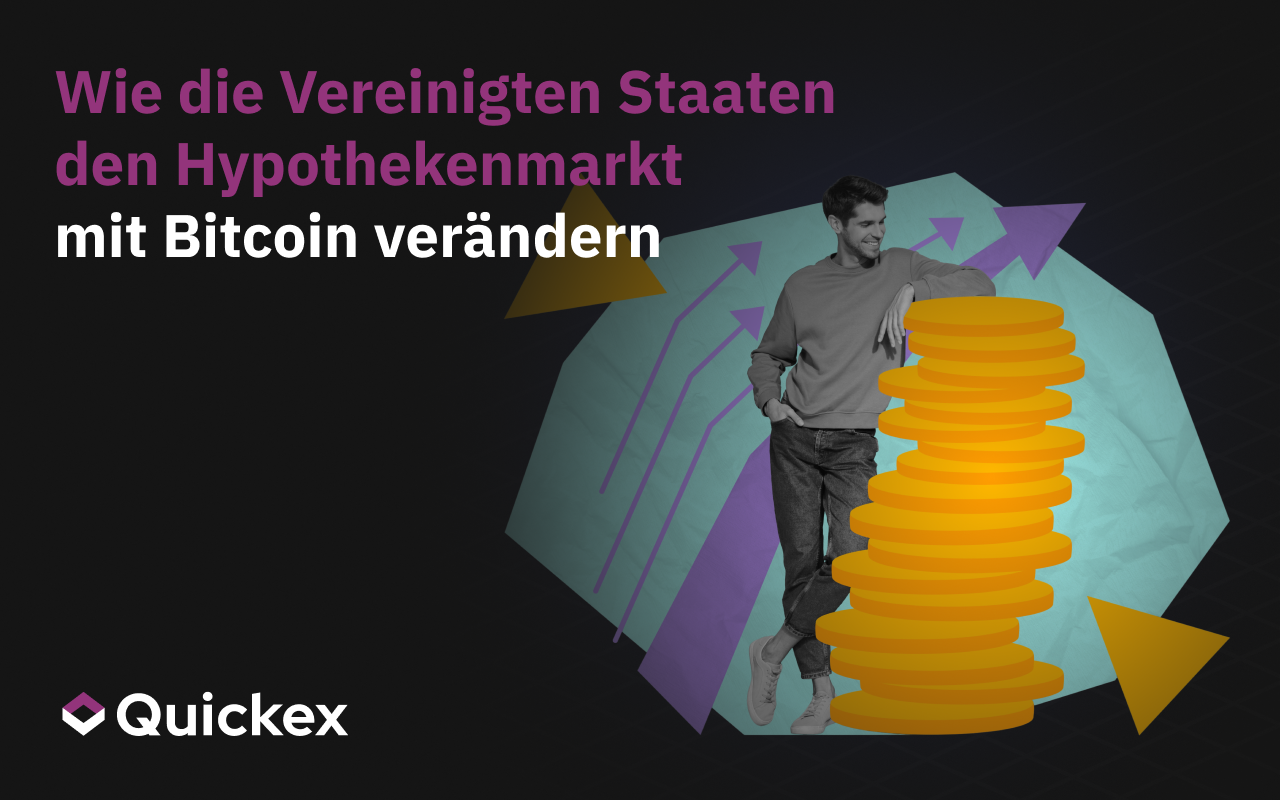 Wie die Vereinigten Staaten den Hypothekenmarkt mit Bitcoin verändern