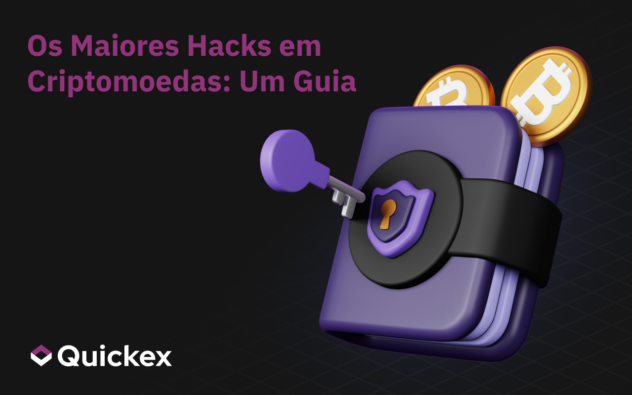 Os Maiores Hacks em Criptomoedas: Um Guia dos Maiores Vazamentos da História Cripto