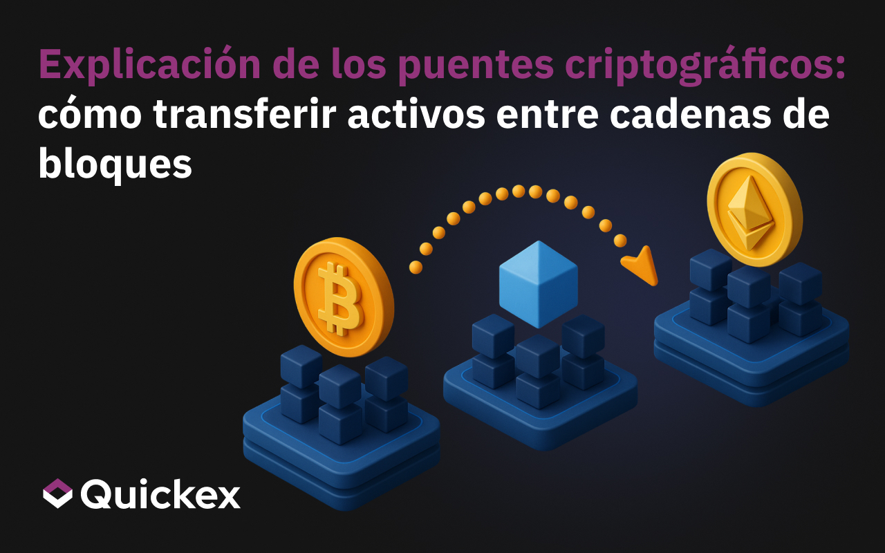 Explicación de los puentes criptográficos: Cómo mover activos entre cadenas de bloques