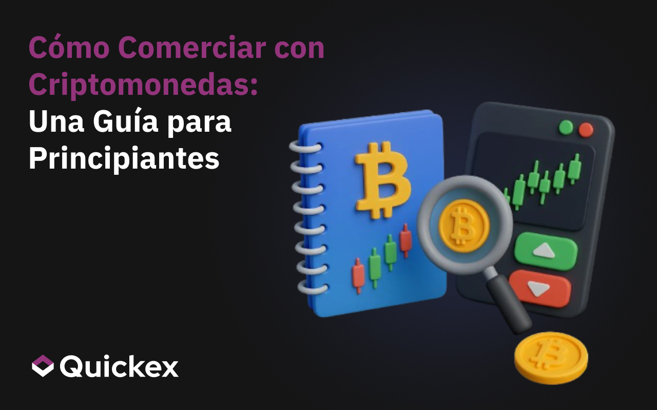 Cómo operar con criptodivisas: Guía para principiantes