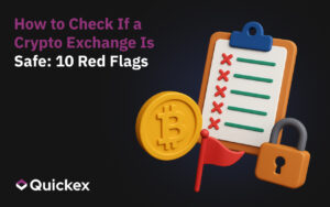How to Check If a Crypto Exchange Is Safe: 10 Red Flags