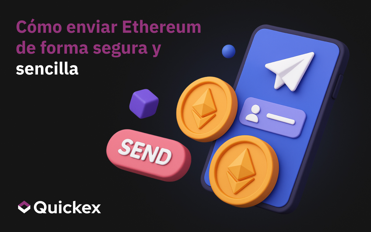 Cómo enviar Ethereum de forma segura y sencilla