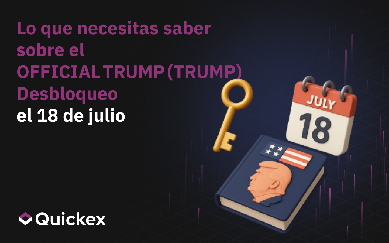 Lo que hay que saber sobre el desbloqueo oficial de TRUMP (TRUMP) el 18 de julio