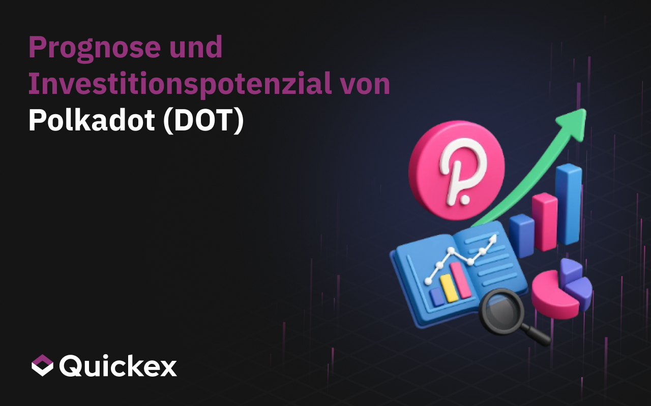 Polkadot (DOT) Prognose und Investitionspotenzial