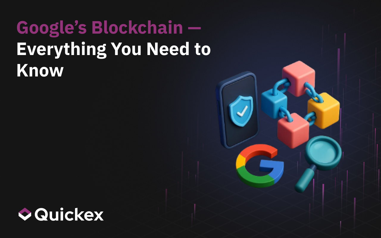 Google’s Blockchain — Everything You Need to Know