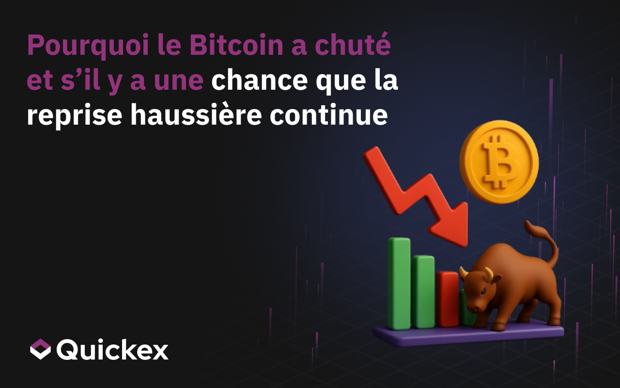 Pourquoi le bitcoin a chuté et s’il y a une chance que la tendance haussière reprenne