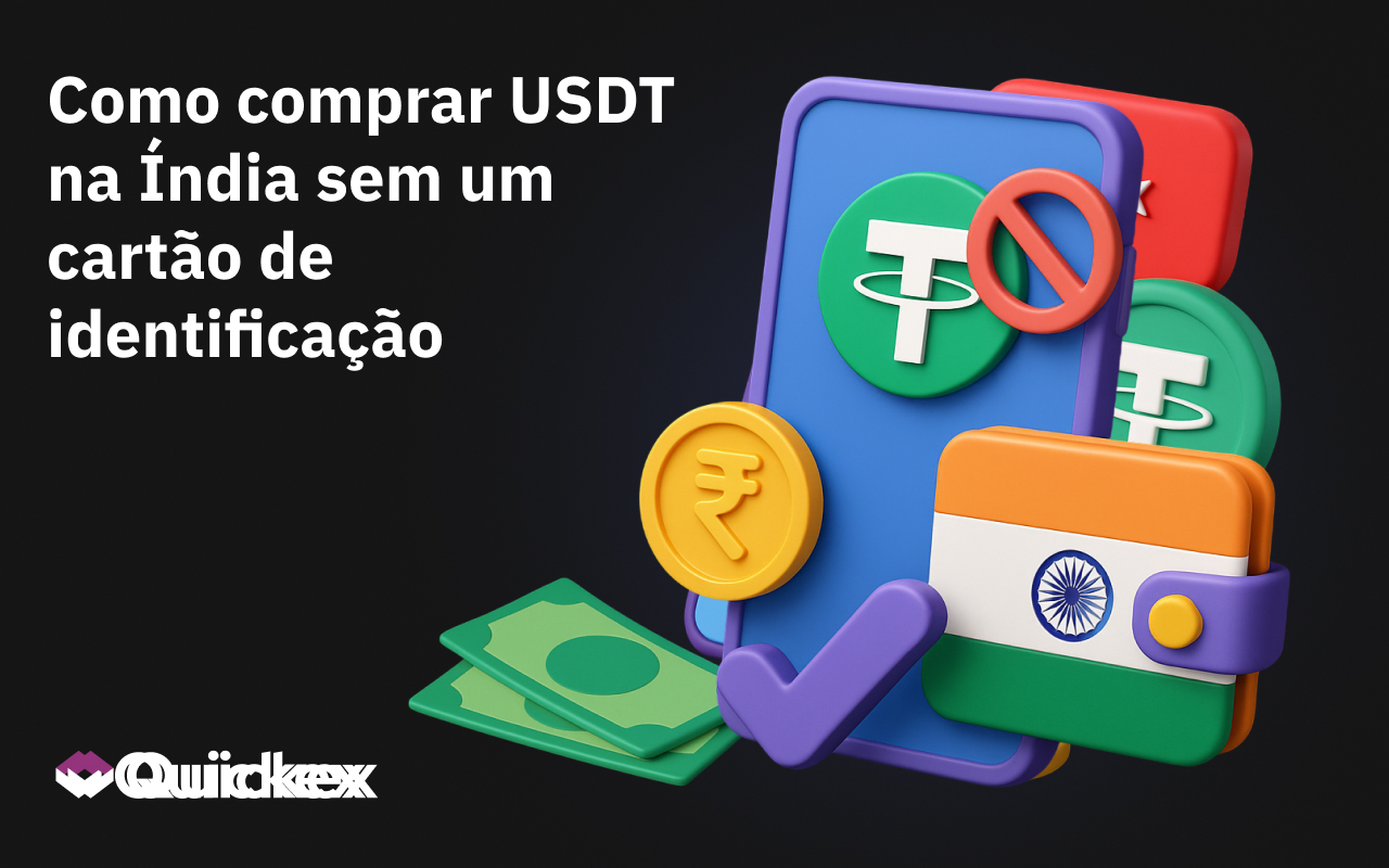 Como comprar USDT na Índia sem um cartão de identificação
