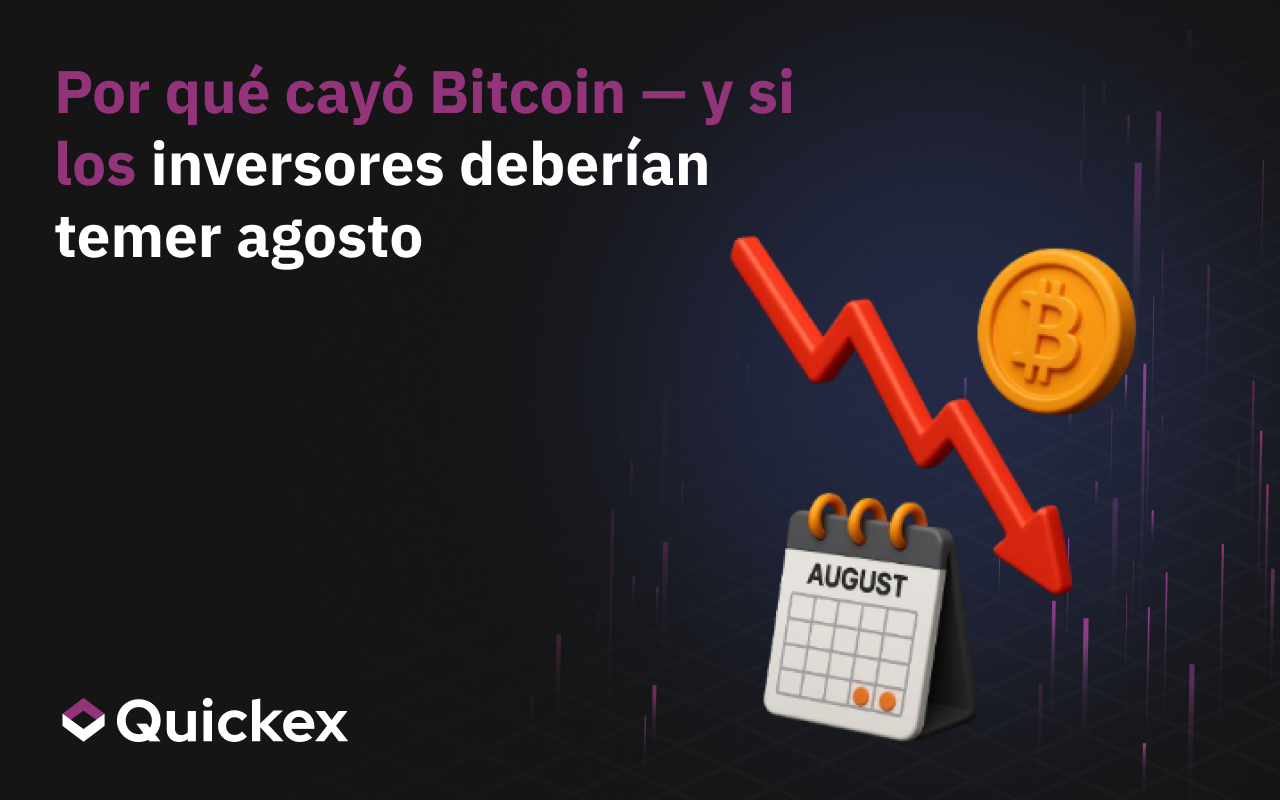 Por qué cayó el Bitcoin y si los inversores deben temer agosto