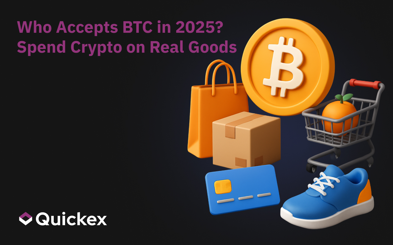 Who Accepts BTC in 2025? Spend Crypto on Real Goods