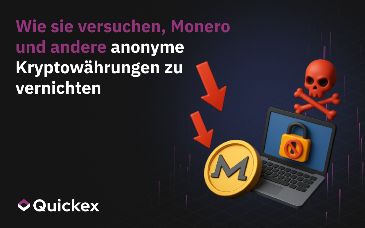 Wie sie versuchen, Monero und andere anonyme Kryptowährungen zu töten