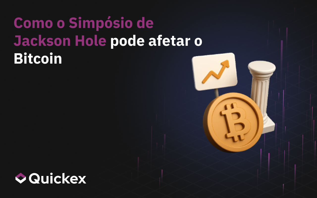 Como o Simpósio de Jackson Hole pode afetar a Bitcoin