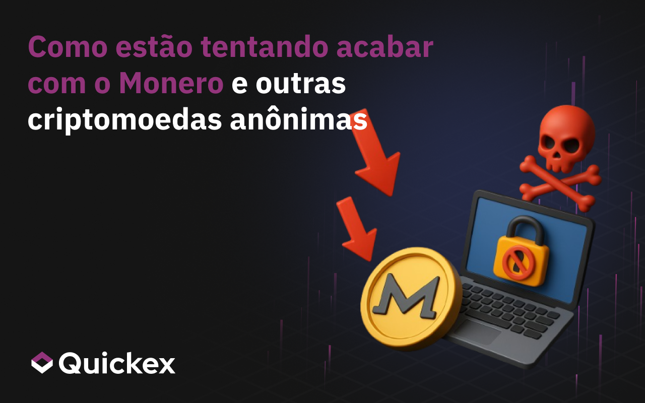 Como estão a tentar matar o Monero e outras criptomoedas anónimas