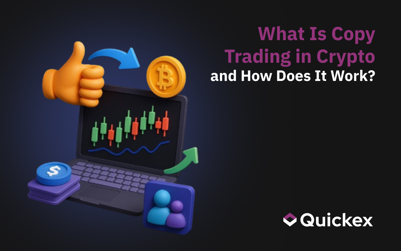 What Is Copy Trading in Crypto and How Does It Work?
