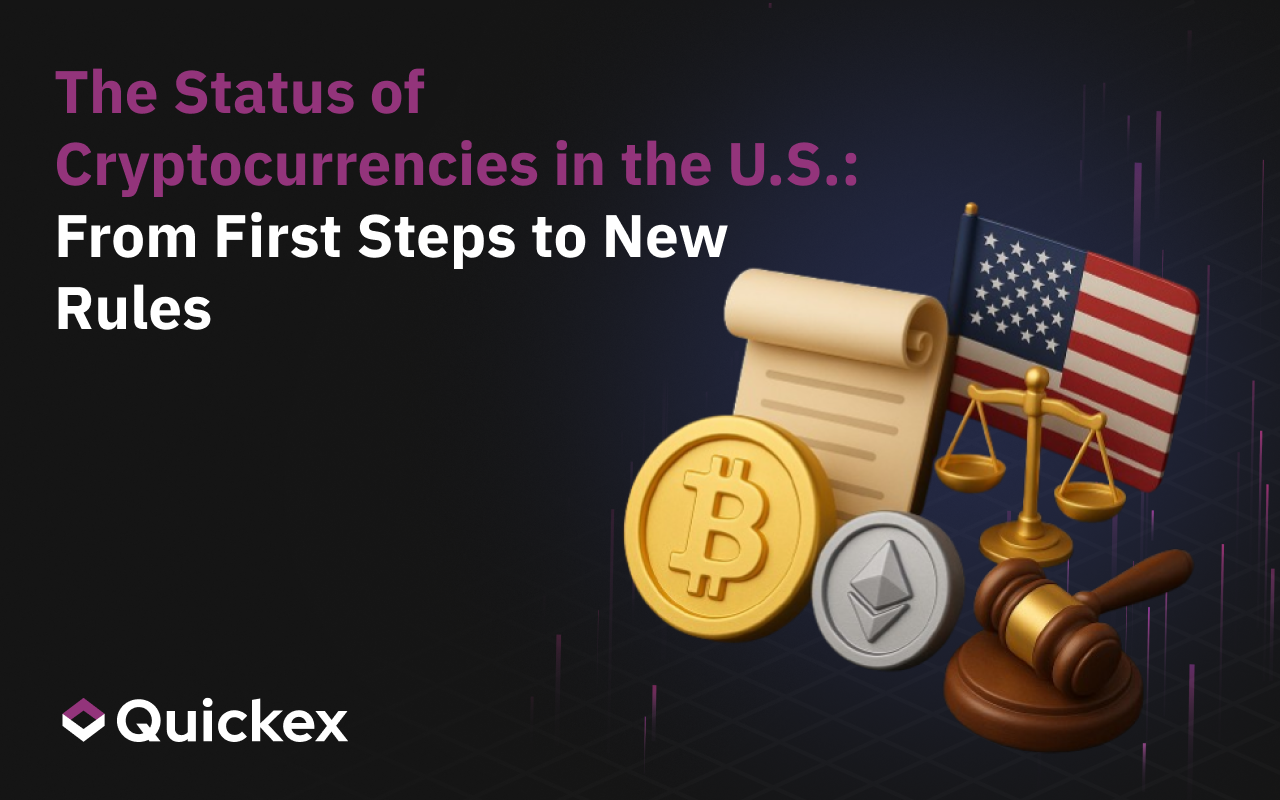 The Status of Cryptocurrencies in the U.S.: From First Steps to New Rules