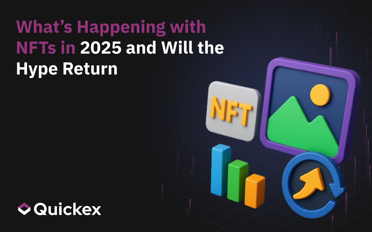 What’s Happening with NFTs in 2025 and Will the Hype Return