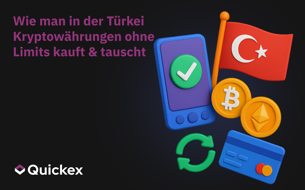 Wie man Kryptowährungen in der Türkei ohne Einschränkungen kauft und tauscht