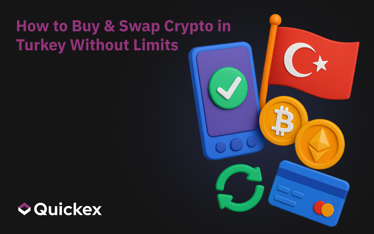 How to Buy & Swap Crypto in Turkey Without Limits