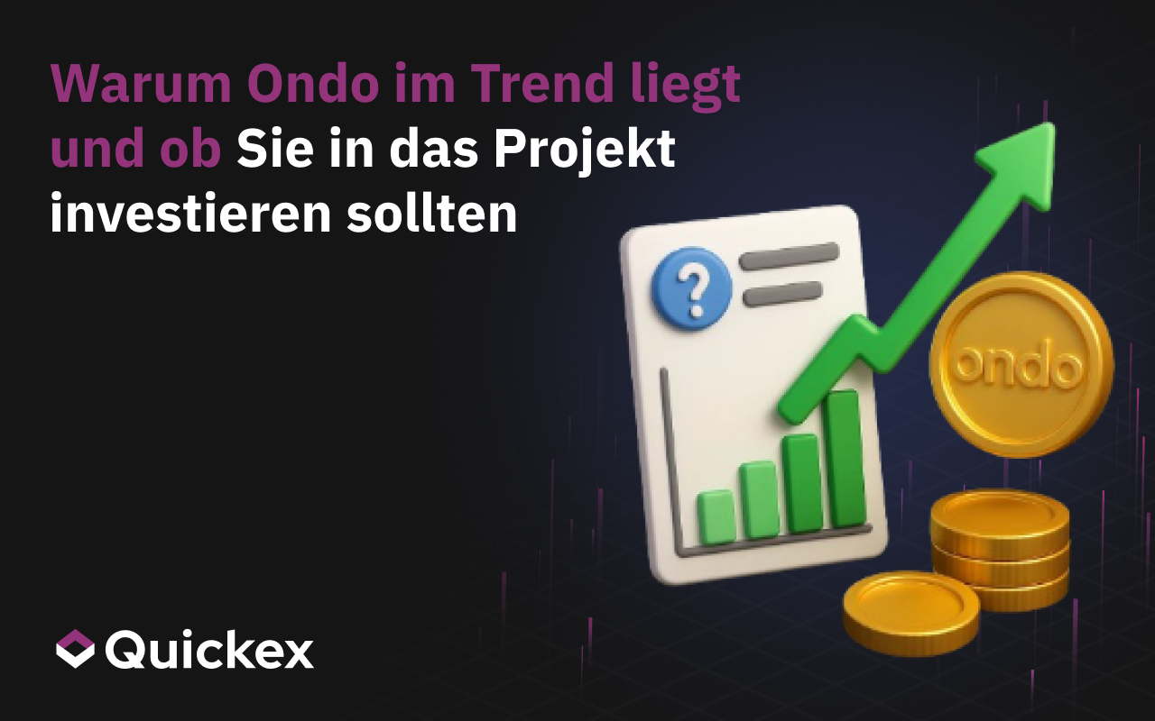 Warum Ondo im Trend liegt und ob Sie in das Projekt investieren sollten