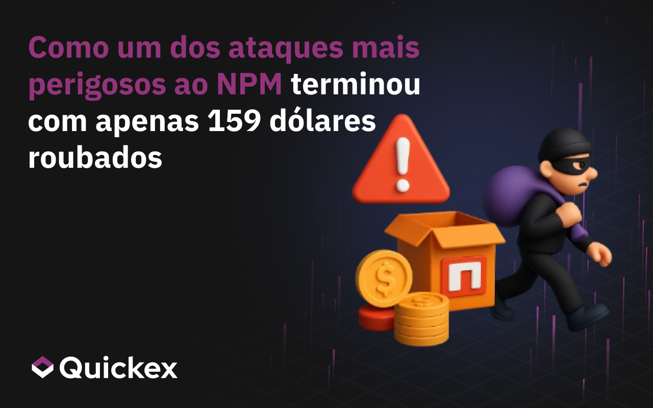 Como um dos ataques mais perigosos ao NPM terminou com apenas 159 dólares roubados