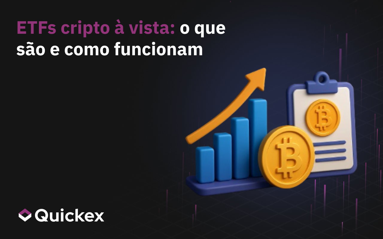 ETFs de criptomoedas à vista: o que são e como funcionam