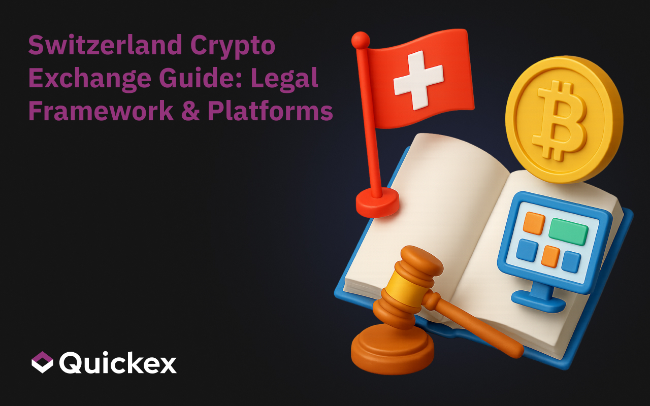 Switzerland Crypto Exchange Guide: Legal Framework & Platforms