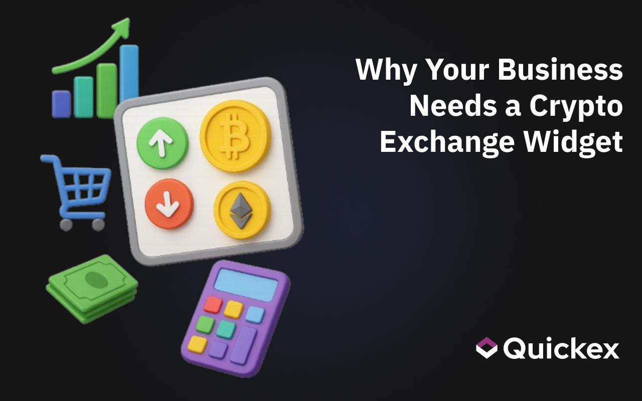 Why Your Business Needs a Crypto Exchange Widget
