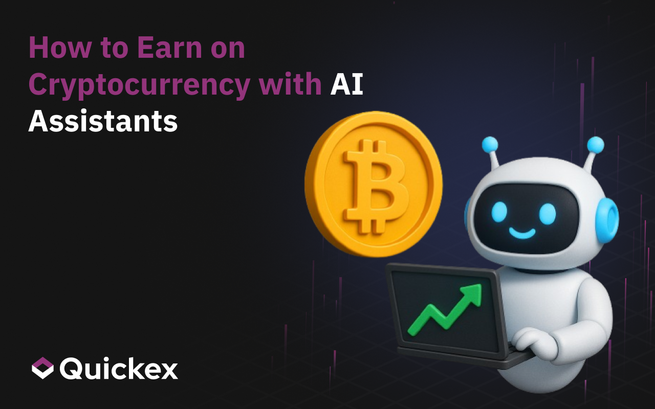 How to Earn on Cryptocurrency with AI Assistants