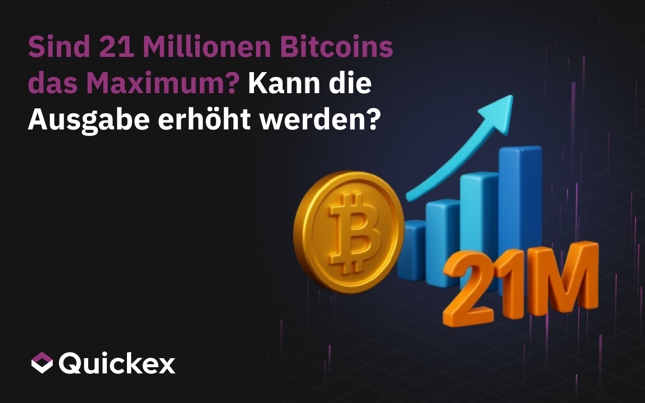 Sind 21 Millionen Bitcoins Das Maximum? Kann Die Ausgabe Erhöht Werden