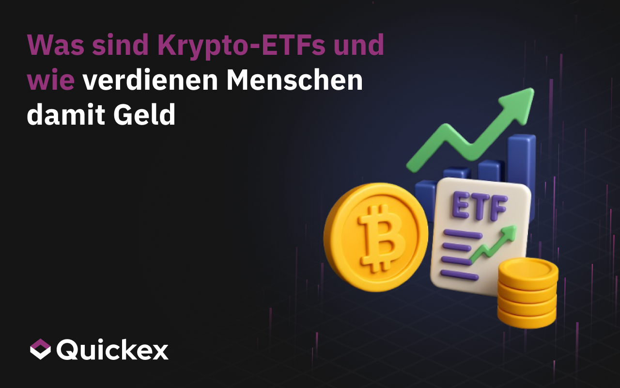 Was sind Krypto-ETFs und wie verdienen Menschen damit Geld