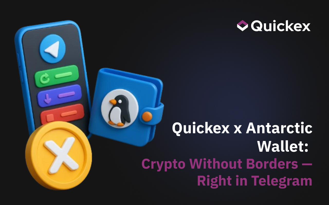 Quickex and Antarctic Wallet: Partnership for Fast Exchanges Directly in Telegram