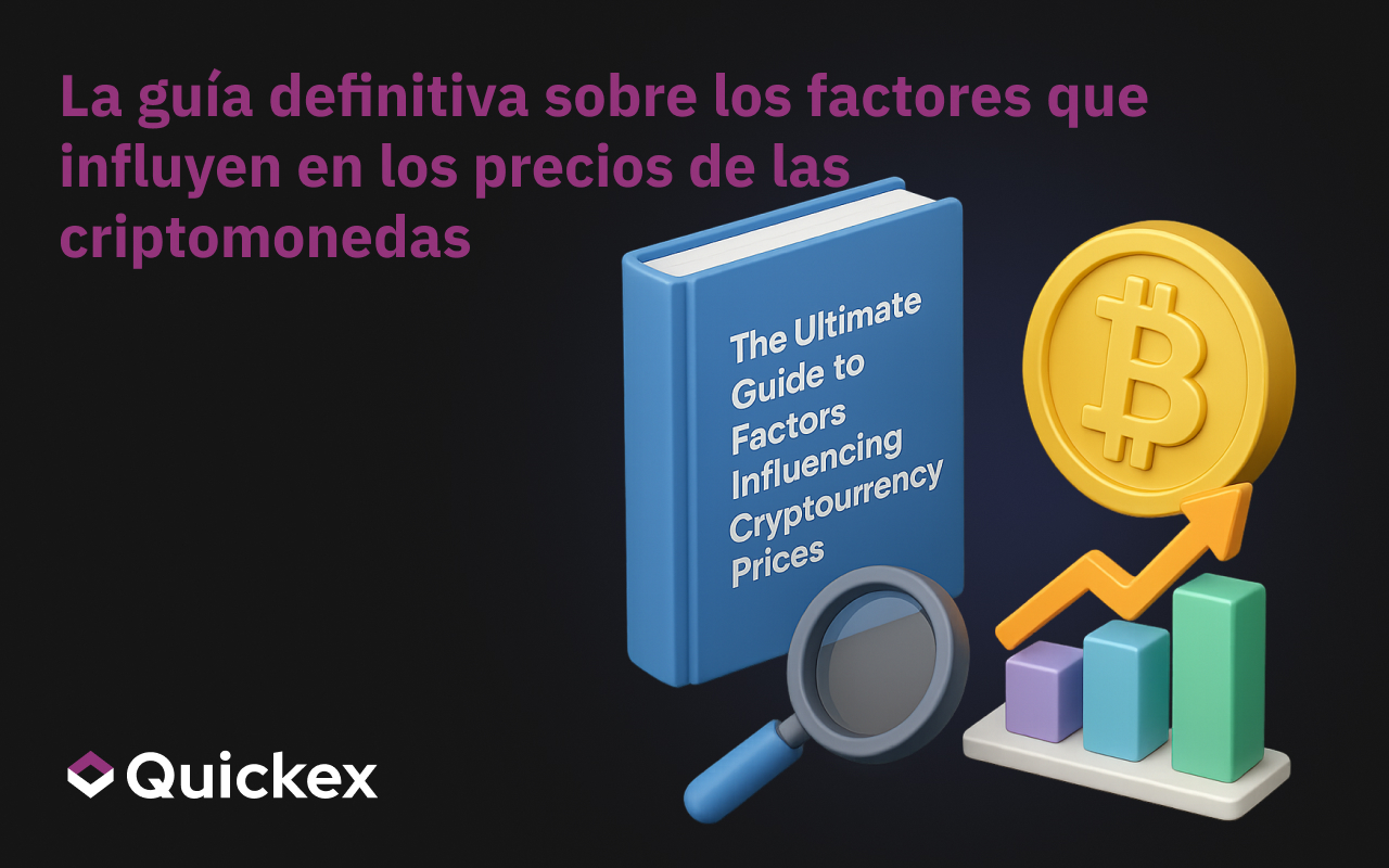 La Guía Definitiva sobre los Factores que Influyen en los Precios de las Criptomonedas