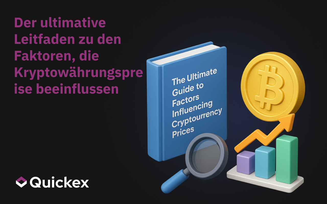 Der ultimative Leitfaden zu den Faktoren, die Kryptowährungspreise beeinflussen