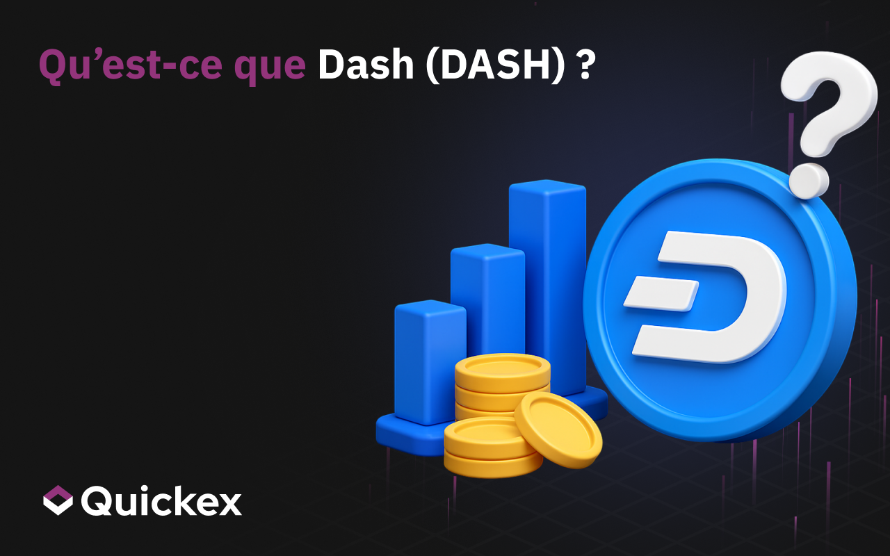 Qu’est-ce que Dash (DASH)