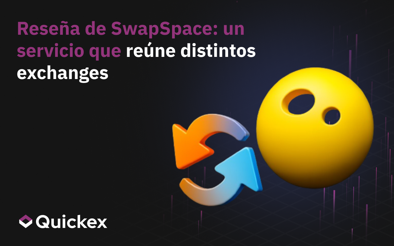 Reseña de SwapSpace: Un Servicio Que Reune Varios Exchanges