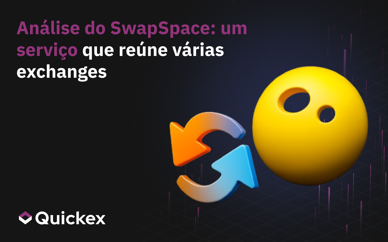 Review do SwapSpace: um serviço que reúne várias exchanges