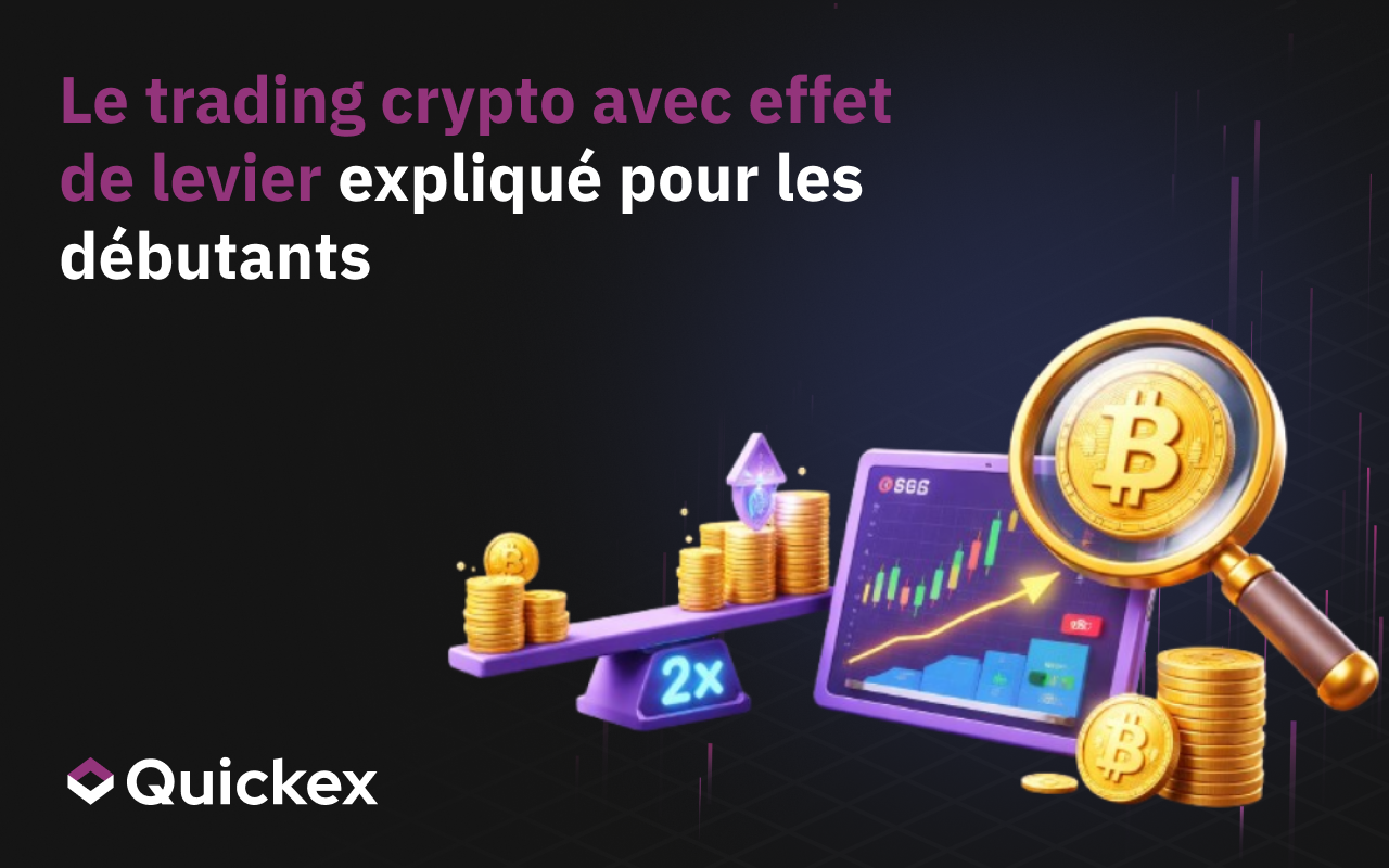 Qu’est-ce que le leverage trading en crypto ? Guide pour debutants