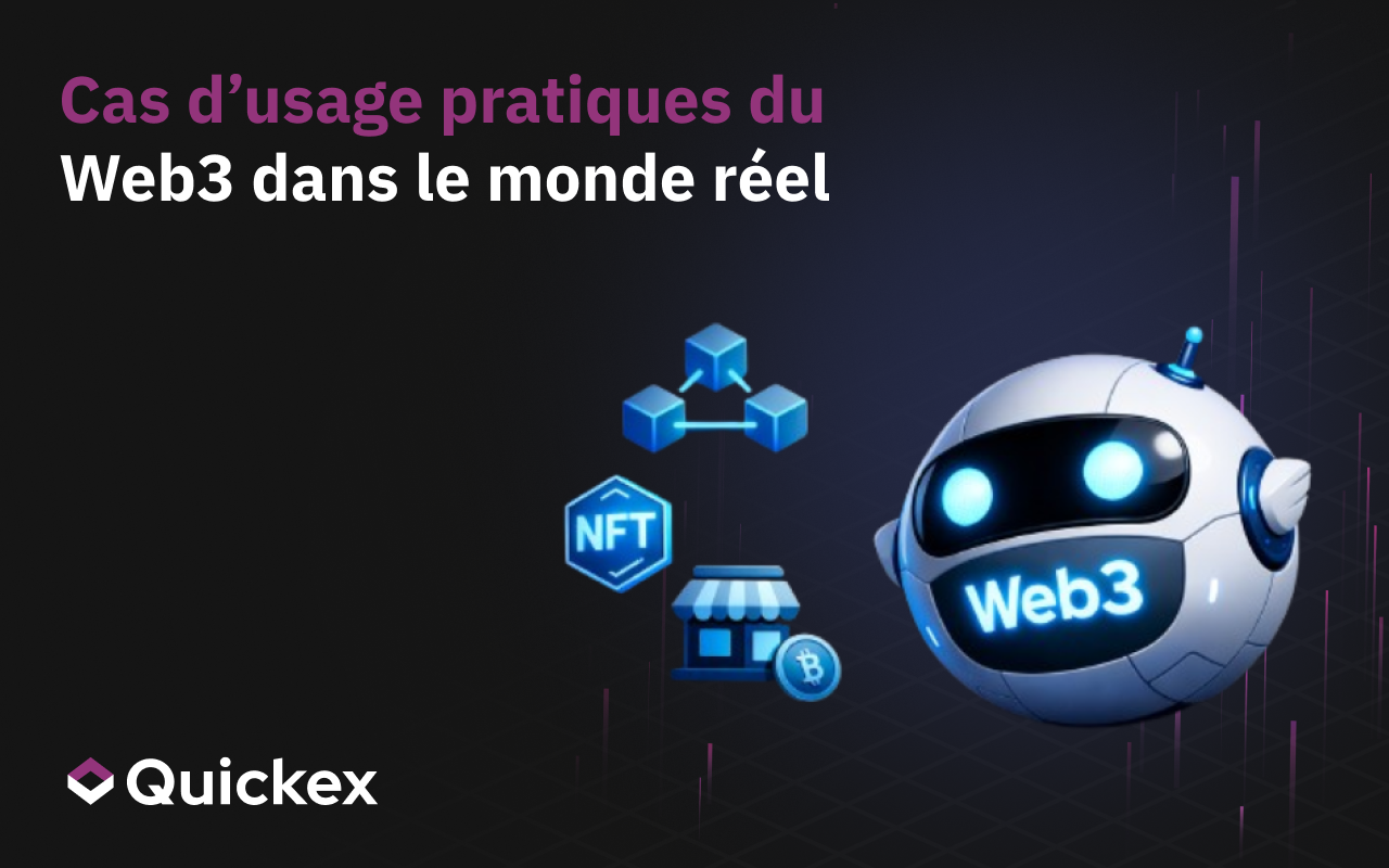 Cas d’usage du Web3: exemples concrets et tangibles