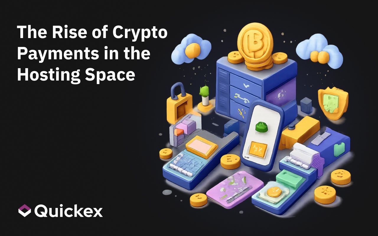 The Rise of Crypto Payments in the Hosting Space
