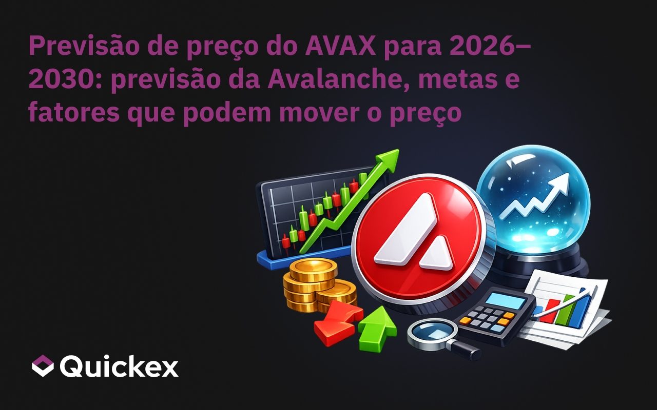 Previsão de Preço da AVAX 2026–2030: Prognóstico da Avalanche, Alvos e O Que Pode Mover o Preço